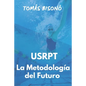 Guía de Natación "USRPT La Metodología del Futuro" - Paperback