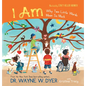 I Am: Why Two Little Words Mean So Much - Hardcover