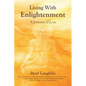 Living With Enlightenment: A Journey of Love - Paperback