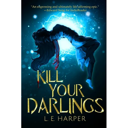 Kill Your Darlings - Paperback