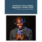 Pandemic Press Media Magazine- Winter 2023: Pandemic Press Media Magazine - Paperback