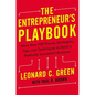 The Entrepreneur's Playbook: More Than 100 Proven Strategies, Tips, and Techniques to Build a Radically Successful Business - Paperback