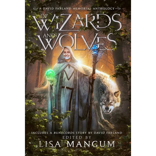 Of Wizards and Wolves: Tales of Transformation - Hardcover