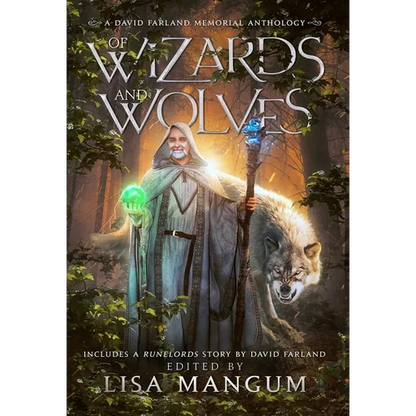 Of Wizards and Wolves: Tales of Transformation - Hardcover
