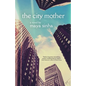 The City Mother - Paperback