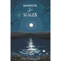 Suspects & Scales: Stallion Ridge # 3 - Paperback