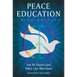 Peace Education, 3d ed. - Paperback