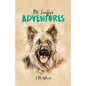 Mr. Sniffy's Adventures - Paperback