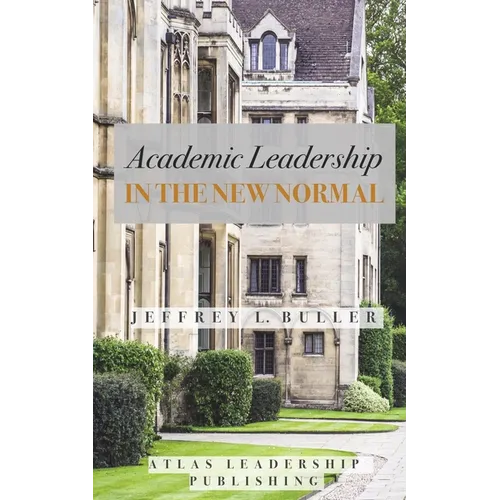 Academic Leadership in the New Normal - Paperback
