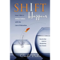 Shift Happens: How I Won a Million Dollars with the Law of Attraction - Paperback