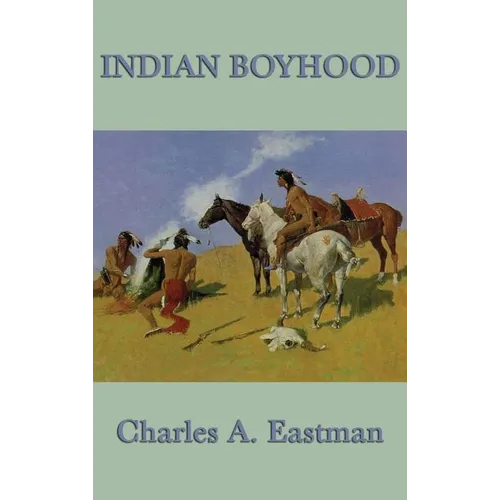 Indian Boyhood - Hardcover