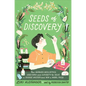 Seeds of Discovery: How Barbara McClintock Used Corn and Curiosity to Solve a Science Mystery and Win a Nobel Prize - Hardcover