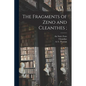 The Fragments of Zeno and Cleanthes; - Paperback