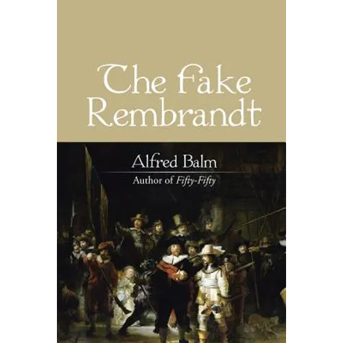 The Fake Rembrandt - Paperback