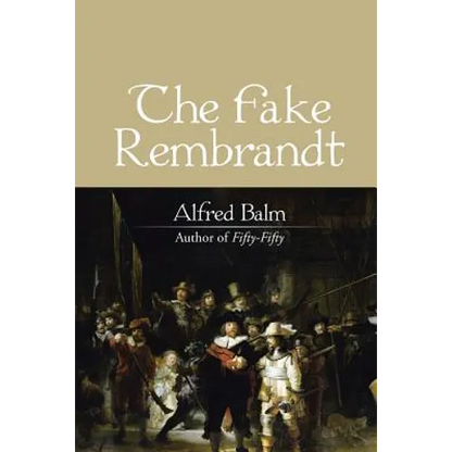 The Fake Rembrandt - Paperback