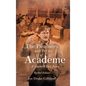 The Pleasures and Perils of Academe: A Teacher's Tale - Hardcover