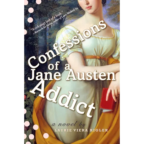 Confessions of a Jane Austen Addict - Paperback