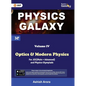 Physics Galaxy: Vol. IV - Optics & Modern Physics (3rd edition) by Ashish Arora - Paperback