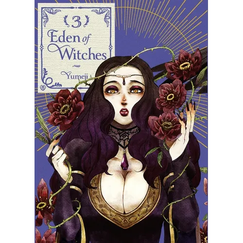 Eden of Witches Volume 3: Volume 3 - Paperback