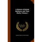 A History of British Mollusca, and Their Shells, Volume 1 - Hardcover