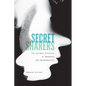 Secret Sharers: The Intimate Rivalries of Modernism and Psychoanalysis - Hardcover