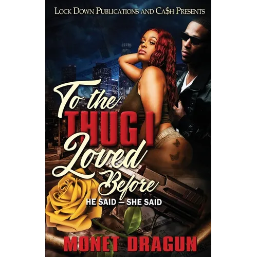 To the Thug I Loved Before - Paperback
