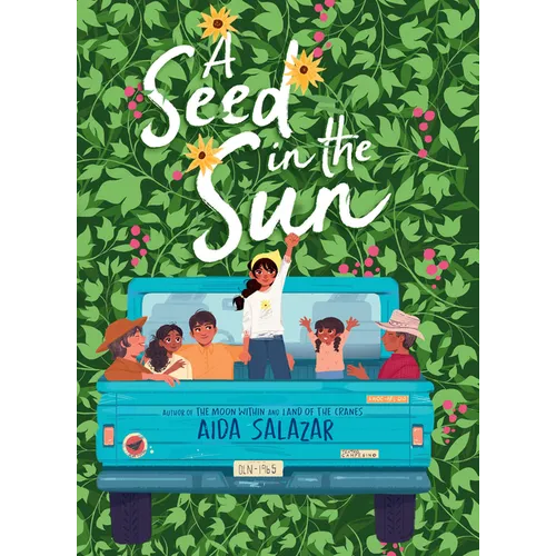 A Seed in the Sun - Library Binding