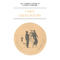 The Cambridge History of Classical Literature: Volume 1, Greek Literature, Part 1, Early Greek Poetry - Paperback