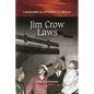 Jim Crow Laws - Hardcover