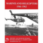 Marines and Helicopters, 1946-1962 - Paperback