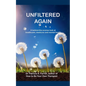 Unfiltered Again - Paperback