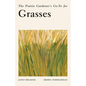 The Prairie Gardener's Go-To for Grasses - Paperback