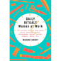 Daily Rituals: Women at Work - Hardcover