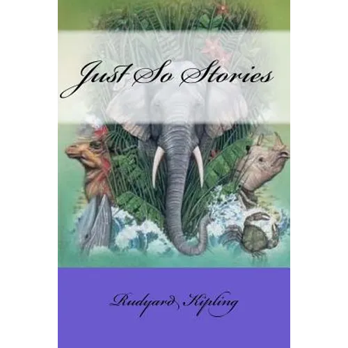 Just So Stories - Paperback