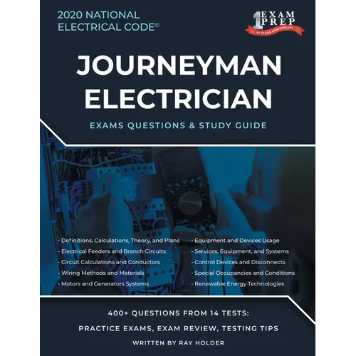 Washington 2020 Journeyman Electrician Exam Questions and Study Guide: 400+ Questions for study on the National Electrical Code - Paperback