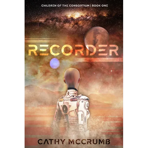 Recorder: Volume 1 - Hardcover