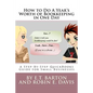 How to Do A Year's Worth of Bookkeeping in One Day: A Step-By-Step Guide for Small Businesses - Paperback