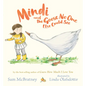 Mindi and the Goose No One Else Could See - Hardcover