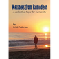 Messages from Ramadear: A collective hope for humanity - Paperback