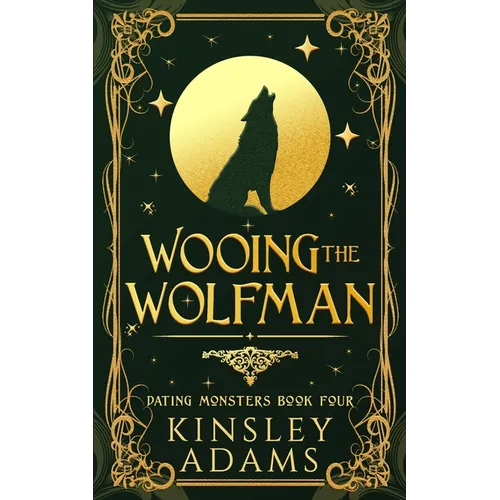 Wooing the Wolfman: A Werewolf Fated Mates Paranormal Romance - Paperback