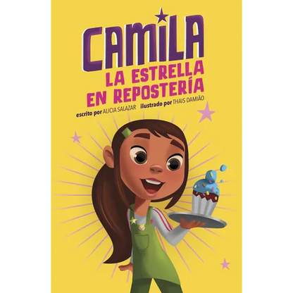 Camila La Estrella En Repostería (Camila the Baking Star) - Hardcover