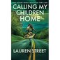 Calling My Children Home - Paperback