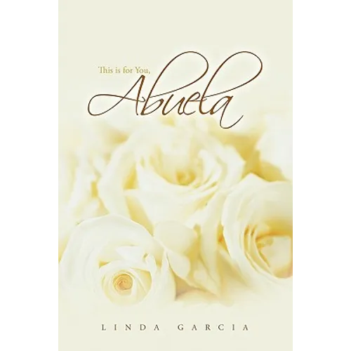 This Is for You, Abuela - Paperback