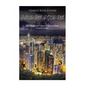 Hong Kong: The History and Legacy of Asia's Leading Financial Center - Paperback