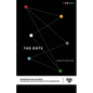 The Dots: Deconstructing Influence - Paperback