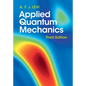 Applied Quantum Mechanics - Hardcover