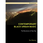 Contemporary Black Urban Music: The Revolution of Hip Hop - Hardcover
