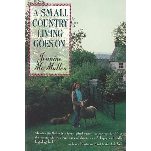 A Small Country Living Goes on - Paperback