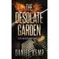 The Desolate Garden - Hardcover