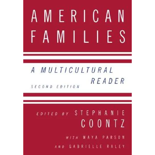 American Families: A Multicultural Reader - Paperback